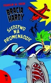 Bracia Hardy. Śledztwo na promenadzie