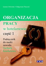 Organizacja pracy w hotelarstwie część 1