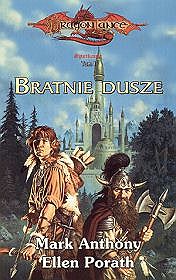 Bratnie dusze. Spotkania - tom 1