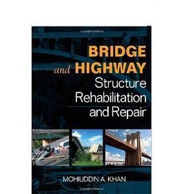 Bridge and Highway Structure Rehabilitation and Repair