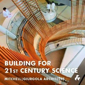 Building for 21st Century Science