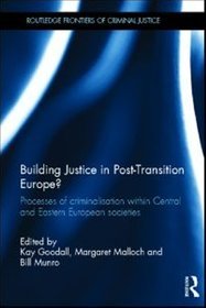 Building Justice in Post-Transition Europe