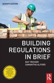 Building Regulations in Brief