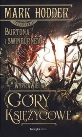 Burton  Swinburne. Wyprawa w góry księżycowe