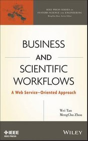 Business and Scientific Workflows