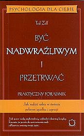 Być nadwrażliwym i przetrwać