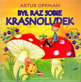 Był raz sobie krasnoludek