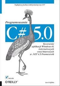 C# 5.0. Programowanie