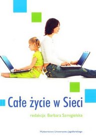 Całe życie w Sieci