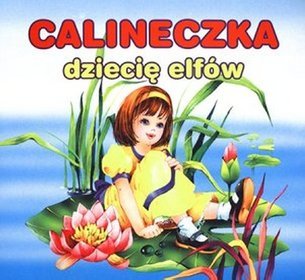 Calineczka dziecię elfów