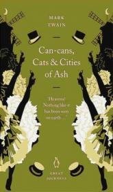 Can-cans Cats and Cities of Ash