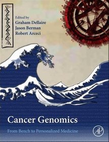 Cancer Genomics: From Bench to Personalized Medicine