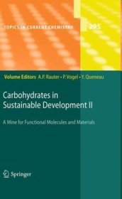 Carbohydrates in Sustainable Development II