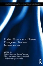 Carbon governance, climate change and business transformation