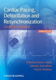 Cardiac Pacing, Defibrillation and Resynchronization