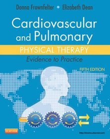 Cardiovascular and Pulmonary Physical Therapy