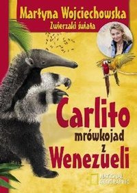Carlito. Mrówkojad z Wenezueli