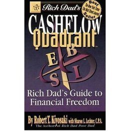 Cash Flow Quadrant: Rich Dad's Guide to Financial Freedom