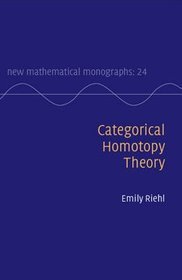 Categorical Homotopy Theory