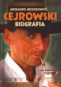 Cejrowski. Biografia