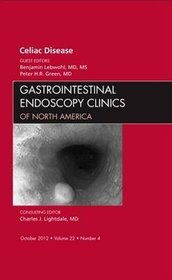 Celiac Disease, an Issue of Gastrointestinal Endoscopy Clinics