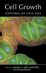 Cell Growth Control of Cell Size