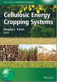 Cellulosic Energy Cropping Systems