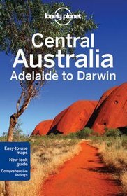 Central Australia - Adelaide to Darwin