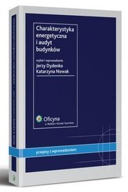 Charakterystyka energetyczna i audyt budynków