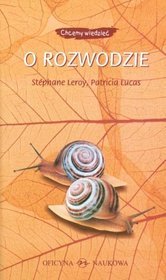 Chcemy wiedzieć o rozwodzie