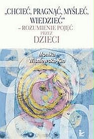 Chcieć pragnąć myśleć wiedzieć + CD