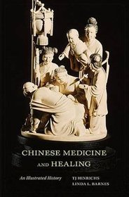 Chinese Medicine and Healing