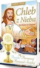 Chleb z nieba. Spotkajmy się z Jezusem + DVD