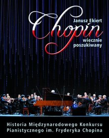Chopin wiecznie poszukiwany
