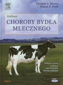 Choroby bydła mlecznego Tom 1