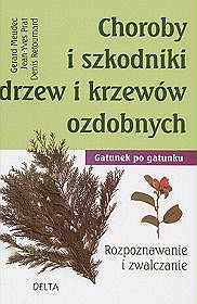 Choroby i szkodniki drzew i krzewów ozdobnych