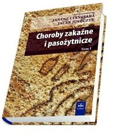 Choroby zakaźne i pasożytnicze t.1