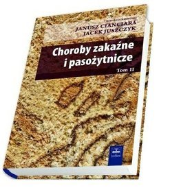 Choroby zakaźne i pasożytnicze t.2