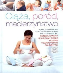 Ciąża, poród, macierzyństwo