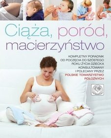 Ciąża, poród, macierzyństwo