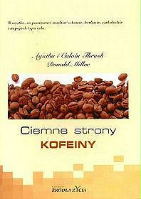 Ciemne strony kofeiny