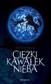 Ciężki kawałek nieba