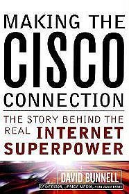 Cisco Connection Story Behind Real Internet Superpower