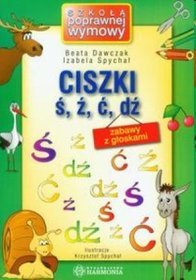 Ciszki (ś, ź, ć,dź) zabawy z głoskami