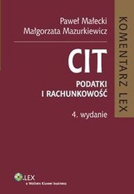 CIT Podatki i rachunkowość. Komentarz