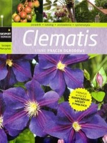 Clematis i inne pnącza ogrodowe
