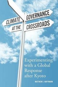 Climate Governance at the Crossroads