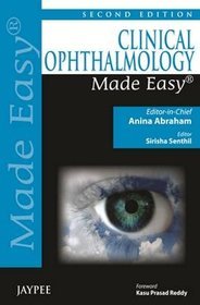 Clinical Ophthalmology Made Easy