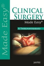 Clinical Surgery Made Easy