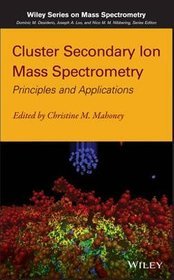 Cluster Secondary Ion Mass Spectrometry